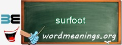WordMeaning blackboard for surfoot